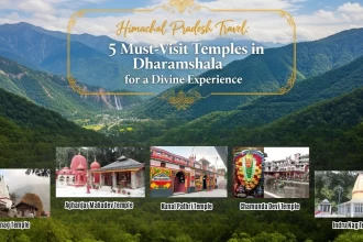 Himachal Pradesh Travel: 5 Must-Visit Temples in Dharamshala for a Divine Experience