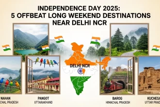 Independeance Day 2025: 5 Offbeat Long Weekend Destinations within an Hour's Drive of Delhi NCR
