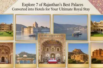 Live Like Royalty - Explore 7 of Rajasthan's Best Palaces Converted into Hotels for Your Ultimate Royal Stay