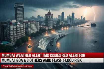 Mumbai Weather Alert - IMD Issues Red Alert for Mumbai, Goa and 3 Other States Amid Flash Flood Risk; Check Full Weather Outlook Here