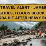 Travel Alert for Jammu - Landslides, Floods Block Roads; Doda Hit After Heavy Rain