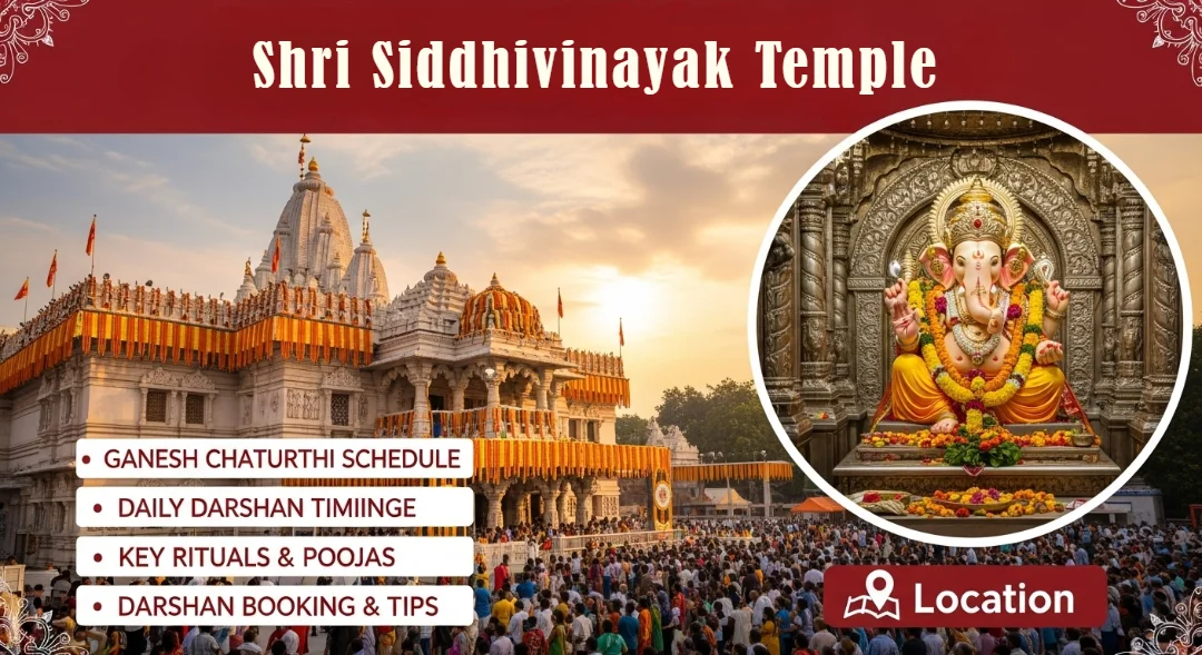 Shri Siddhivinayak Temple Timings, Rituals & Darshan Tips for Ganesh Chaturthi and All You Should Know About