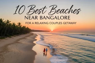 10 Best Beaches Near Bangalore for a Relaxing Couples Getaway