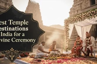10 Best Temple Wedding Destinations in India for a Divine Ceremony (2025) - Outdoorkeeda